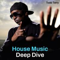 House Music Deep Dive
